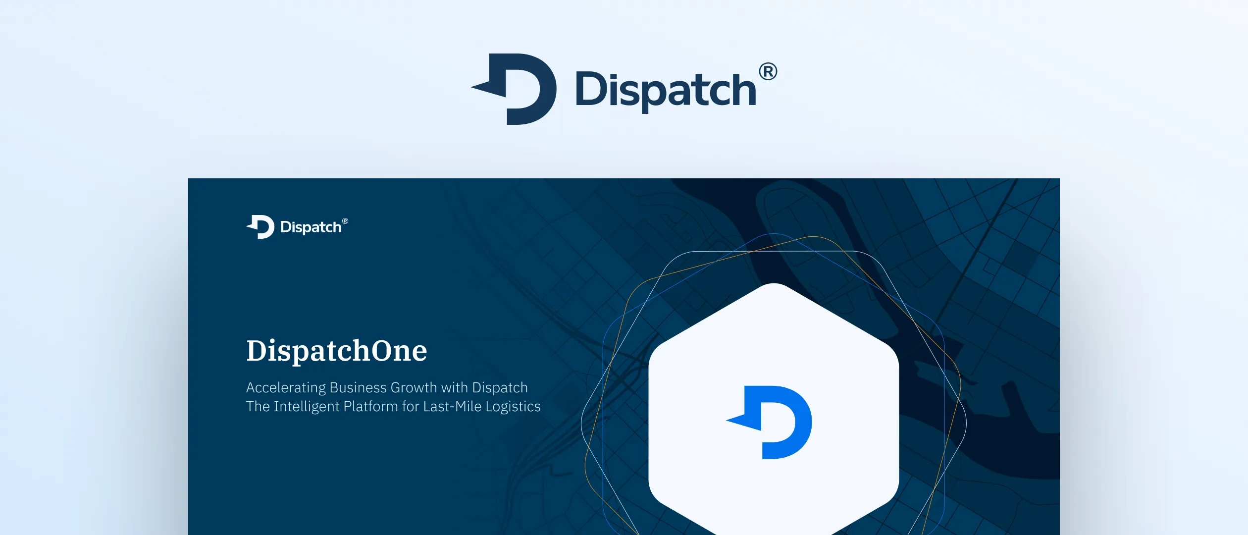 The Dispatch logo above the DispatchOne cover slide: a hexagon mark over a city map