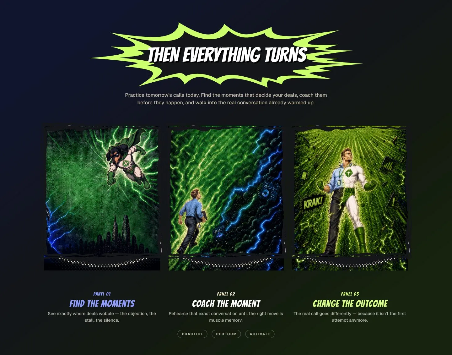Then everything turns: a lime comic burst over three panels, find the moments, coach the moment, change the outcome